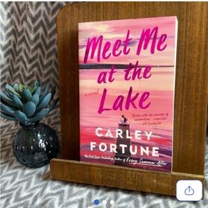 Meet Me at the Lake by Carly Fortune